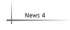 News 4