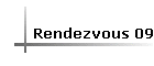 Rendezvous 09